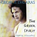 George Dalaras - The greek spirit
